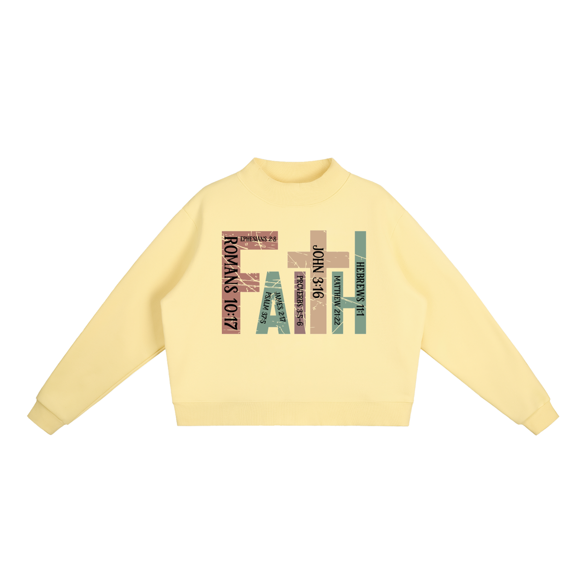 Faith Fleece Mock-Neck Crew Sweatshirt