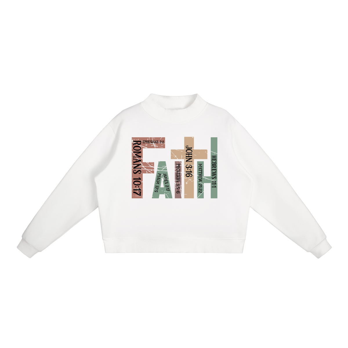 Faith Fleece Mock-Neck Crew Sweatshirt